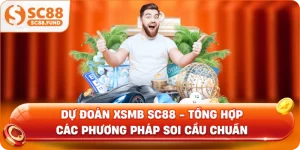 Dự Đoán XSMB SC88 - Tổng Hợp Các Phương Pháp Soi Cầu Chuẩn